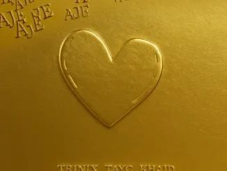 Trinix – Aje Ft. Tayc & Khaid